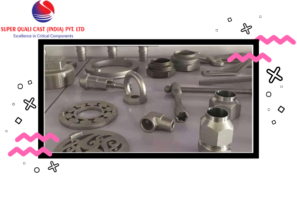 Stainless steel investment castings manufacturers