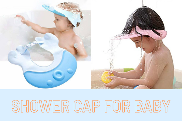 Shower cap for baby